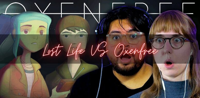 Lost Life vs Oxenfree